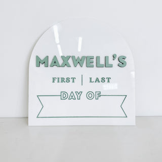 Personalized First/Last Day of School Sign